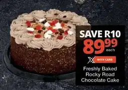 Checkers Freshly Baked Rocky Road Chocolate Cake offer