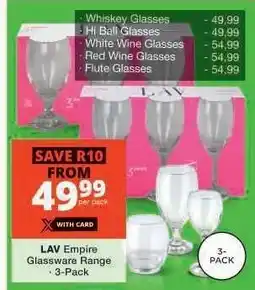 Checkers LAV Empire Glassware Range - 3-Pack offer