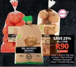 Checkers Class 1 Onions, Boil & Roast Potatoes, Class 1 Tomato offer