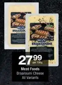 Checkers Mezé Foods Braaioumi Cheese offer