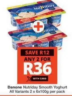 Checkers Danone Nutriday Smooth Yoghurt offer