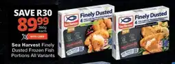 Checkers Sea Harvest Finely Dusted Frozen Fish Portions offer