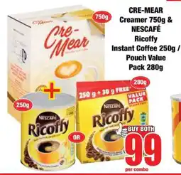 Boxer CRE-MEAR Creamer 750g & NESCAFÉ Ricoffy Instant Coffee 250g / Pouch Value Pack 280g offer