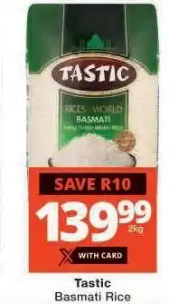 Checkers Tastic Basmati Rice offer