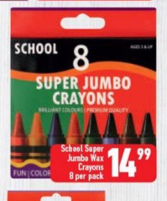 Shoprite School Super Jumbo Wax Crayons 8 per pack offer