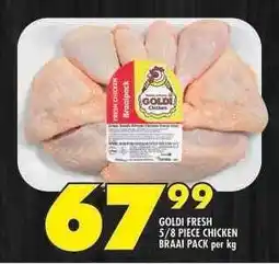 Shoprite Goldi Fresh 5/8-Piece Chicken Braai Pack offer