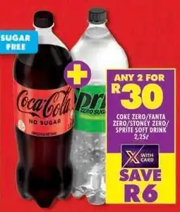 Shoprite Coke Zero/Fanta Zero/Stoney Zero/Sprite Soft Drink 2.25L offer