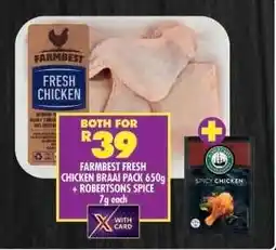 Shoprite FARMBEST FRESH CHICKEN BRAAI PACK 650g + ROBERTSONS SPICE 7g offer