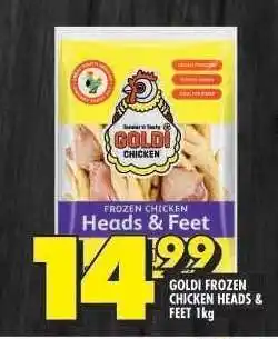 Shoprite GOLDI FROZEN CHICKEN HEADS & FEET 1kg offer