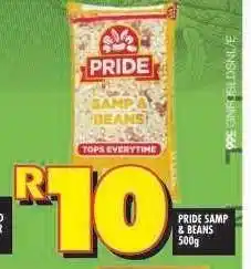 Shoprite PRIDE SAMP & BEANS 500g offer
