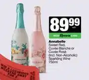 Spar Tops Annabelle Sweet Red Cuvee Blance Or Cuvee Rose Sparkling Wine-750ml offer