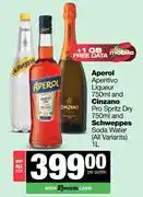 Spar Tops Aperol Aperitivo Liqueur 750ml & Cinzano Pro Spritz Dry 750ml & Schweppes Soda Water 1L-For All offer