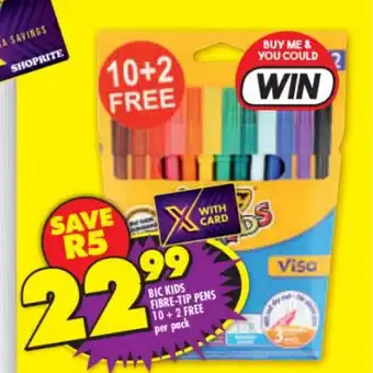 Shoprite BIC Fibre-Tip Pens 10 + 2 Free per pack offer