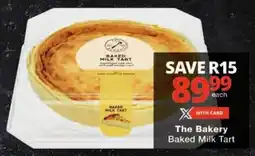 Checkers The Bakery Baked Milk Tart offer