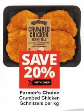 Checkers Farmer's Choice Crumbed Chicken Schnitzels offer