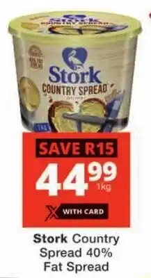 Checkers Stork Country Spread 40% Fat Spread offer