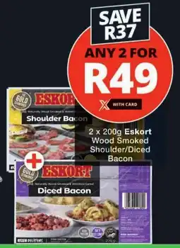 Checkers Eskort Wood Smoked Shoulder/ Diced Bacon offer