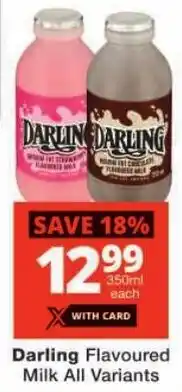 Checkers Darling Flavoured Milk All Variants offer