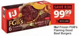 Checkers I&J Frozen FGB's Flaming Good Beef Burgers offer