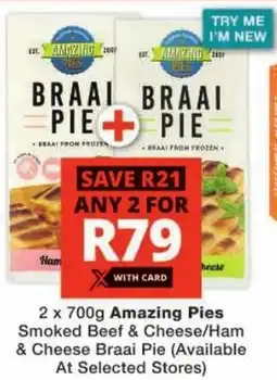 Checkers Amazing Pies Smoked Beef & Cheese/ Ham & Cheese Braai Pie offer