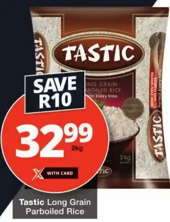 Checkers Tastic Long Grain Parboiled Rice offer