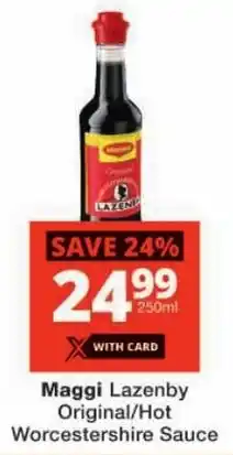 Checkers Maggi Lazenby Original/ Hot Worcestershire Sauce offer