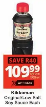 Checkers Kikkoman Original/ Low Salt Soy Sauce offer