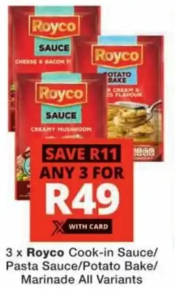 Checkers Royco Cook-in Sauce/ Pasta Sauce/ Potato Bake/ Marinade All Variants offer