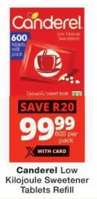 Checkers Canderel Low Kilojoule Sweetener Tablets Refill offer