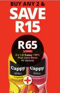 Checkers Cappy 100% Fruit Juice Blend All Variants offer