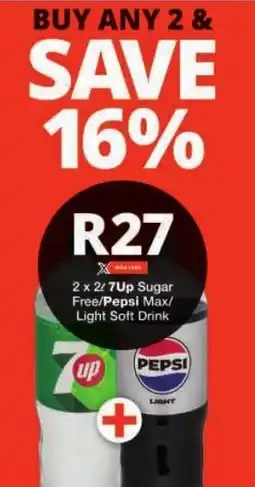 Checkers 7Up Sugar Free/ Pepsi Max/ Light Soft Drink offer