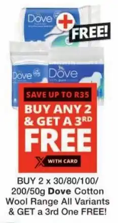 Checkers Dove Cotton Wool Range All Variants offer