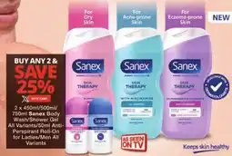 Checkers Sanex Body Wash/ Shower Gel All Variants/ Anti-Perspirant Roll-On for Ladies/ Men All Variants offer