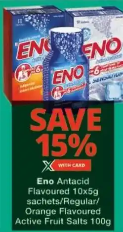 Checkers Eno Antacid Flavoured sachets/ Regular/ Orange Flavoured Active Fruit Salts offer