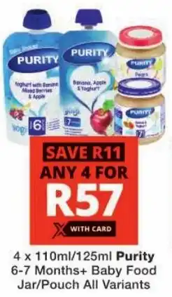 Checkers Purity 6-7 Months+ Baby Food Jar/ Pouch All Variants offer