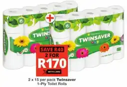Checkers Twinsaver 1-Ply Toilet Rolls offer