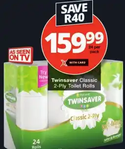Checkers Twinsaver Classic 2-Ply Toilet Rolls offer