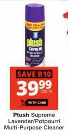 Checkers Plush Supreme Lavender/ Potpourri Multi-Purpose Cleaner offer