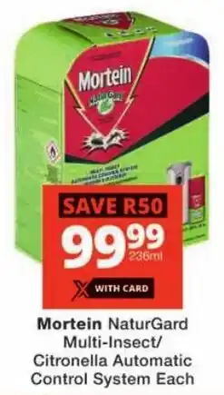 Checkers Mortein NaturGard Multi-Insect/ Citronella Automatic Control System offer