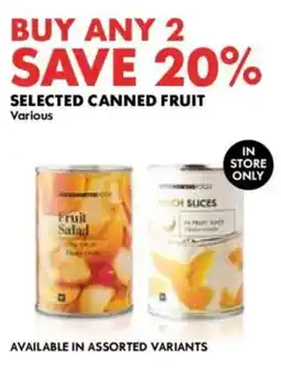Woolworths Selected canned fruit offer