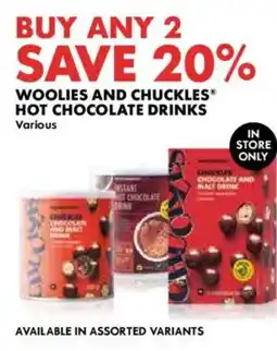 Woolworths Woolies and chuckles hot chocolate drinks offer