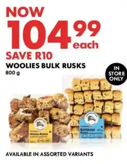 Woolworths Woolies bulk rusks offer