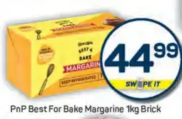 Pick n Pay PnP Best for Bake Margarine 1kg Brick offer