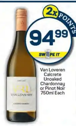 Pick n Pay Van Loveren Calcrete Unoaked Chardonnay or Pinot Noir 750ml Each offer