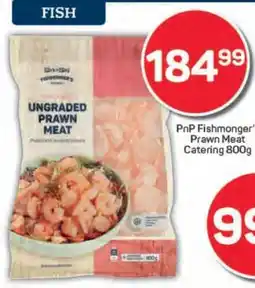 Pick n Pay PnP Fishmonger’s Prawn Meat Catering 800g offer