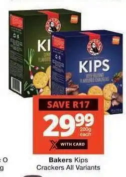 Checkers Bakers Kips Crackers All Variants offer