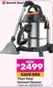 Game Bennett Read Titan Total Vacuum Cleaner 850009011 offer