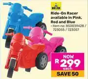Game Big Jim Ride-On Racer (Pink, Red Or Blue)-Each offer
