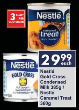 President Hyper Nestlé Gold Cross Condensed Milk/ Nestlé Caramel Treat offer