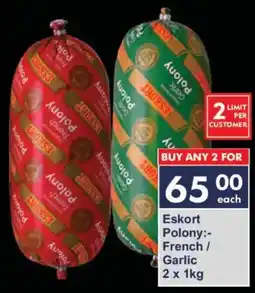 President Hyper Eskort Polony French/ Garlic offer